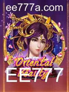 OrientalBeauty EE777: Descubra o Fascinante Mundo do Jogo